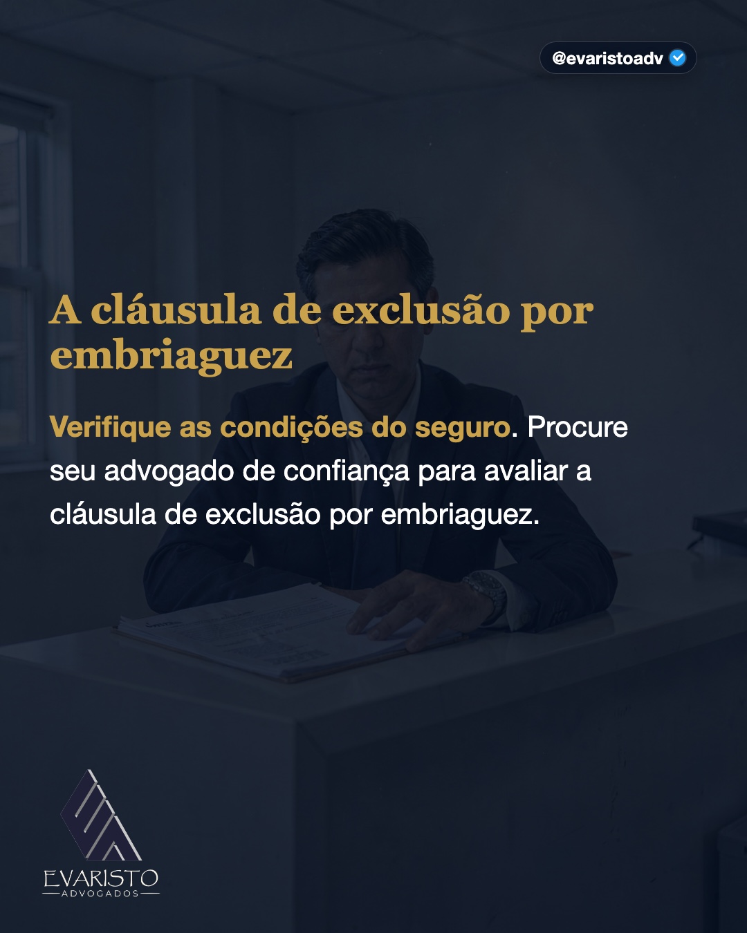 Arte 4 — A cláusula de exclusão por embriaguez