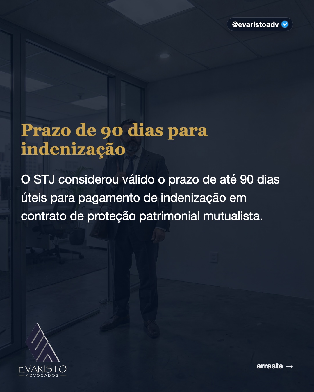 Arte 2 — Prazo de 90 dias para indenização