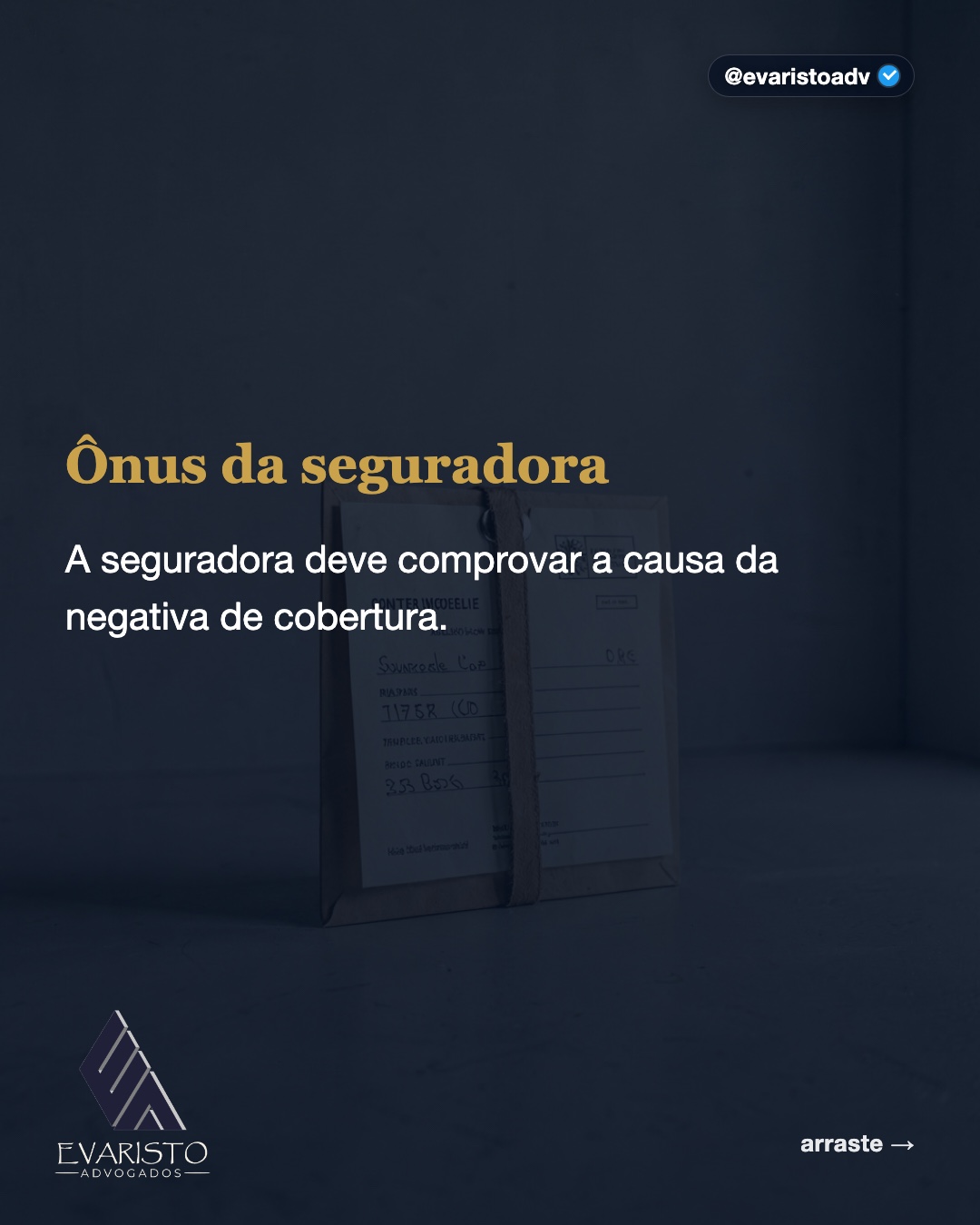 Arte 2 — Ônus da seguradora