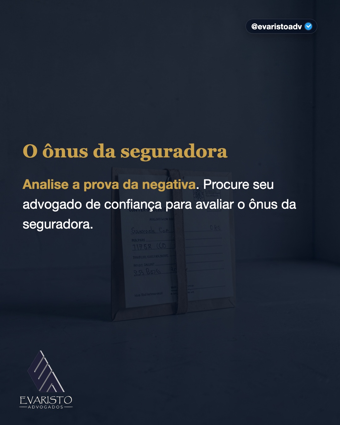 Arte 4 — O ônus da seguradora