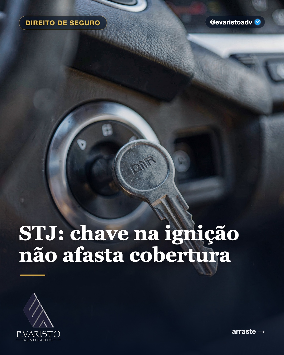 Capa do carrossel — STJ: chave na ignição não afasta cobertura