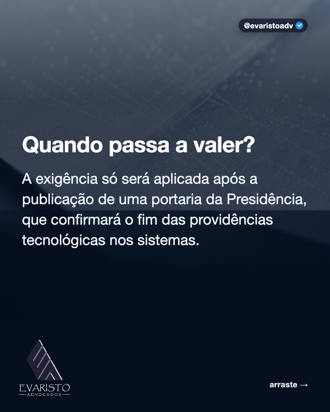Arte 5 — Quando passa a valer?