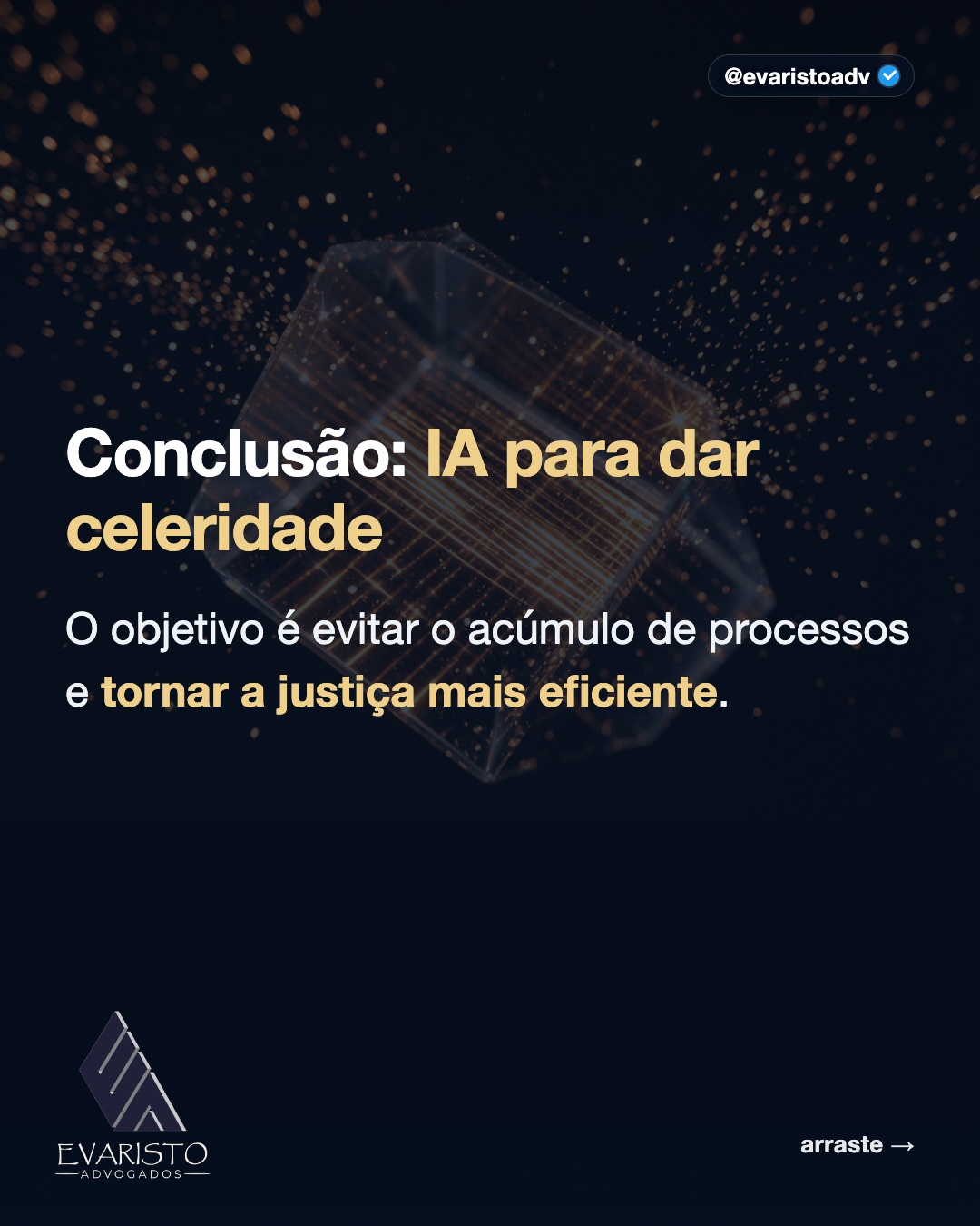 Arte 7 — Conclusão: IA para dar celeridade